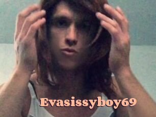 Evasissyboy69