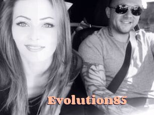 Evolution85