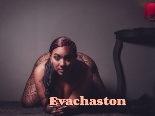 Evachaston