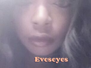 Eveseyes