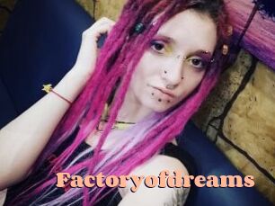 Factoryofdreams
