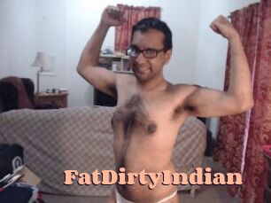 FatDirtyIndian