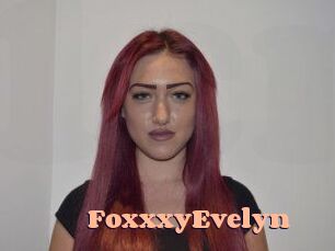 FoxxxyEvelyn