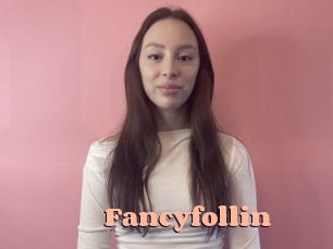 Fancyfollin