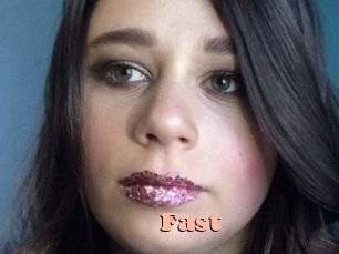 Fast
