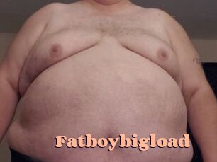 Fatboybigload