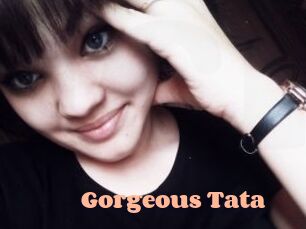 Gorgeous_Tata