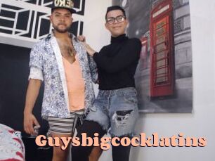 Guysbigcocklatins