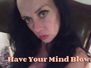 Have_Your_Mind_Blown