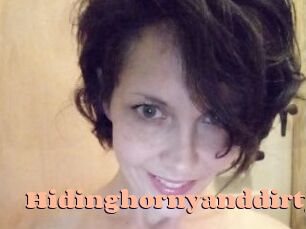 Hidinghornyanddirty