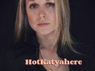 HotKatyahere