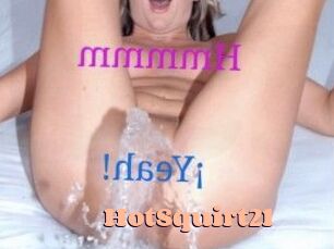 HotSquirt21