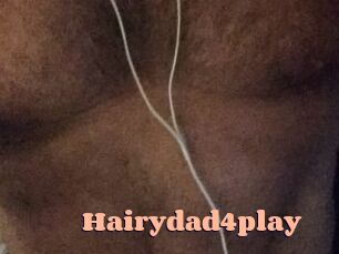 Hairydad4play