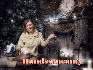 Handsomeamy
