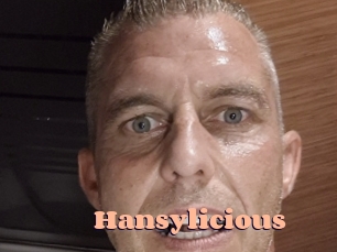 Hansylicious