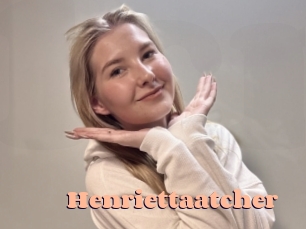 Henriettaatcher