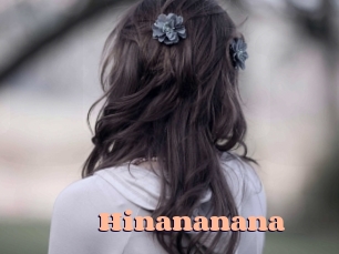 Hinananana