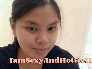 IamSexyAndHottie4U