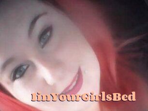 IinYourGirlsBed
