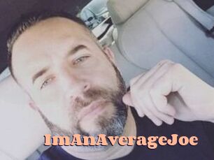 ImAnAverageJoe