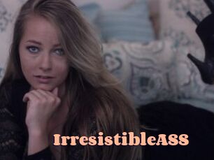 IrresistibleASS