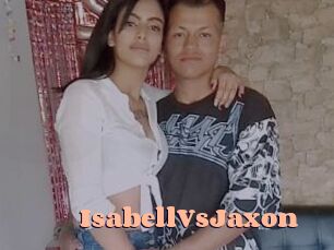 IsabellVsJaxon