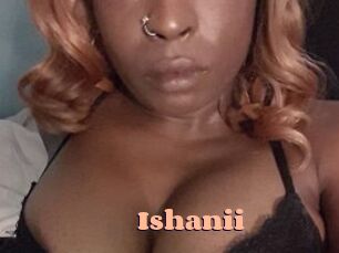 Ishanii
