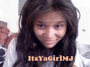 ItsYaGirlMJ