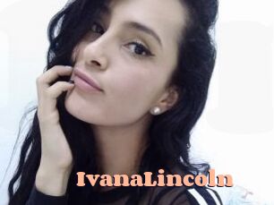 IvanaLincoln Chatte Rasée