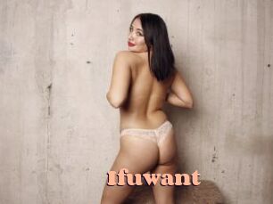 Ifuwant