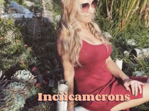 Inciicamerons