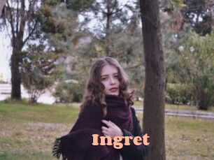 Ingret