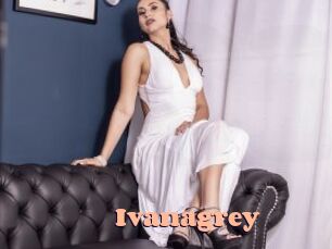 Ivanagrey