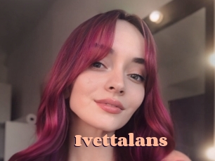 Ivettalans