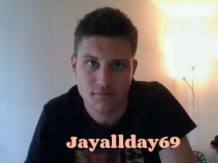 Jayallday69