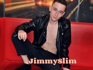 JimmySlim