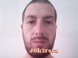 Jok3rsex