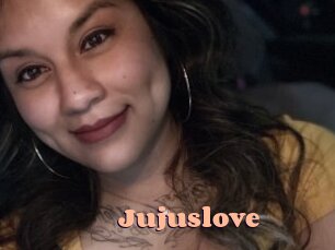 Jujuslove
