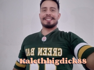 Kalethbigdick88