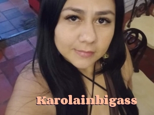 Karolainbigass