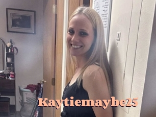 Kaytiemaybe25