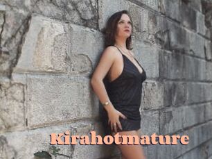 Kirahotmature