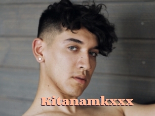 Kitanamkxxx