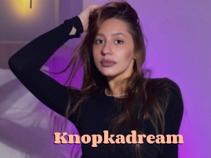 Knopkadream
