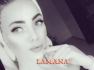 LAMANA