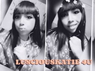 LUSCIOUSKATIE_4U