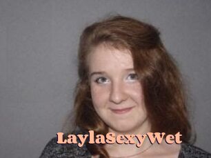 LaylaSexyWet