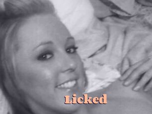 Licked