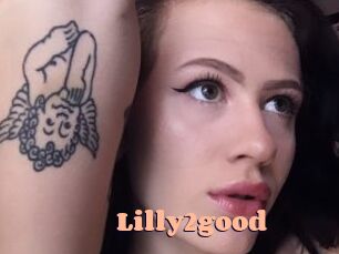 Lilly2good