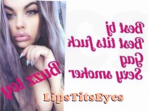 LipsTitsEyes